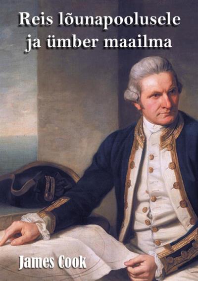 Книга Reis lõunapoolusele ja ümber maailma (James Cook)