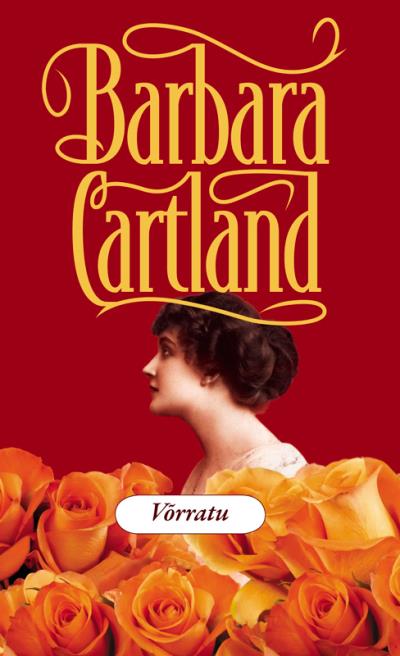 Книга Võrratu (Barbara Cartland)