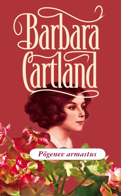 Книга Põgenev armastus (Barbara Cartland)