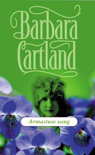 Книга Armastuse vang (Barbara Cartland)