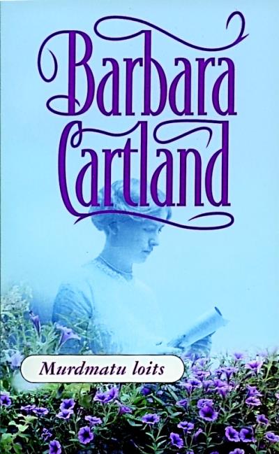 Книга Murdmatu loits (Barbara Cartland)