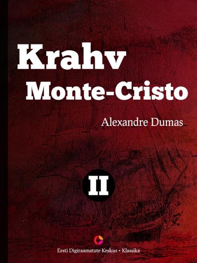 Книга Krahv Monte-Cristo. 2. osa (Alexandre Dumas)