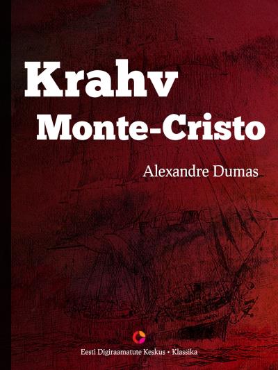 Книга Krahv Monte-Cristo (koguteos) (Alexandre Dumas)