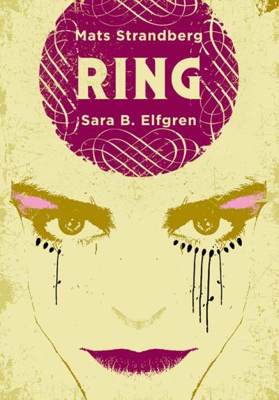 Книга Ring I (Mats Strandberg, Sara Bergmark Elfgren)