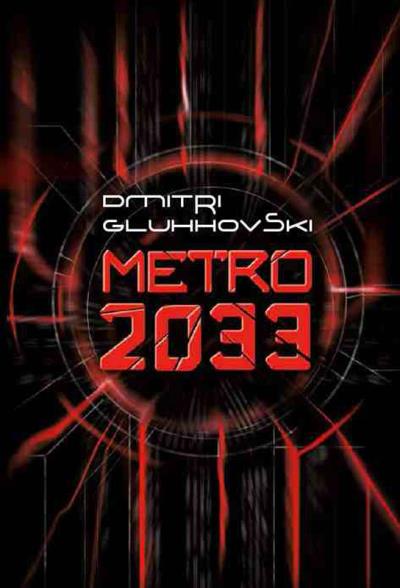 Книга Metro 2033 (Dmitri Gluhhovski)