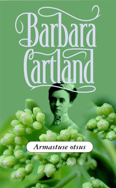 Книга Armastuse otsus (Barbara Cartland)