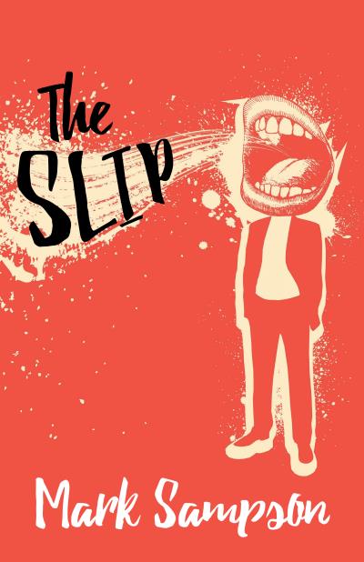 Книга The Slip (Mark Sampson)