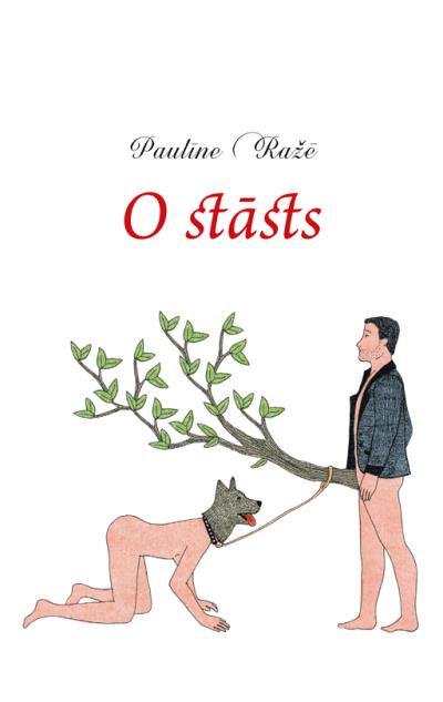 Книга O stāsts (Paulīne Ražē)