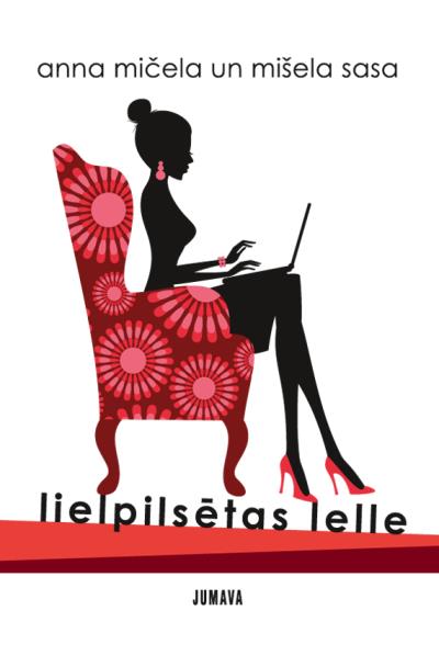 Книга Lielpilsētas lelle (Anna Mičela, Mišela Sasa)