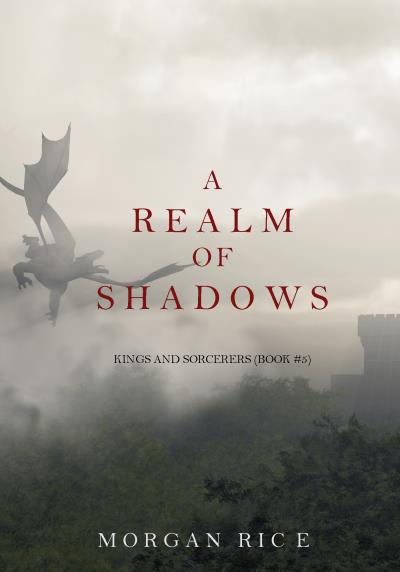 Книга A Realm of Shadows (Морган Райс)