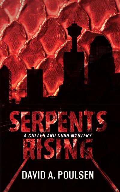 Книга Serpents Rising (David A. Poulsen)