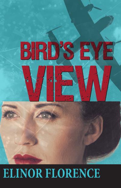 Книга Bird's Eye View (Elinor Florence)