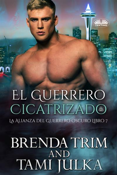 Книга El Guerrero Cicatrizado (Brenda Trim)