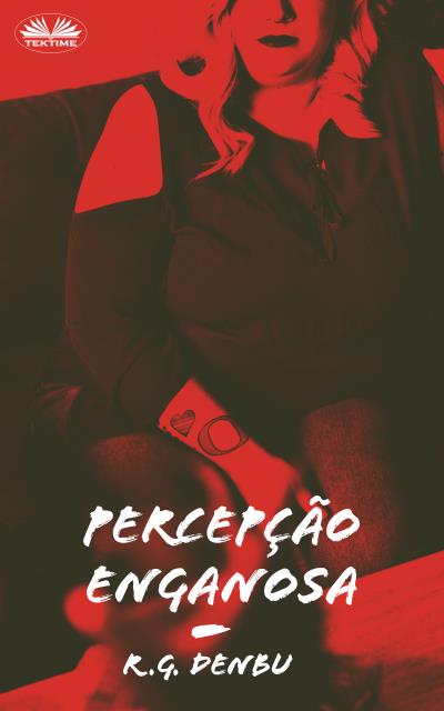 Книга Percepção Enganosa (R. G. Denbu)