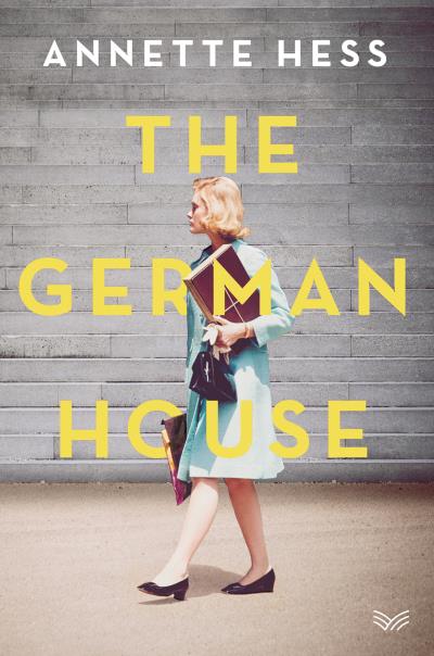 Книга The German House (Annette Hess, Elisabeth Lauffer)